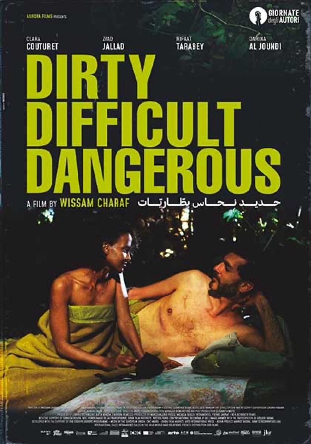 Dirty, Difficult, Dangerous